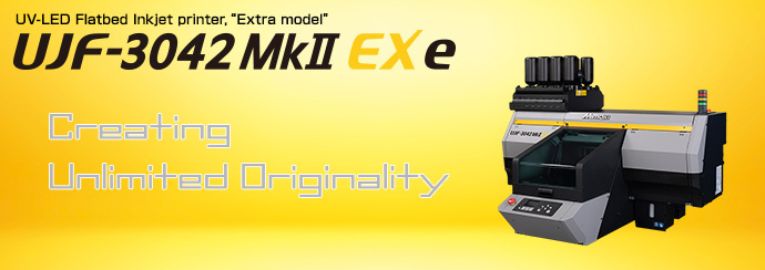 UJF-6042MkII e | Product | MIMAKI INDIA PRIVATE LIMITED
